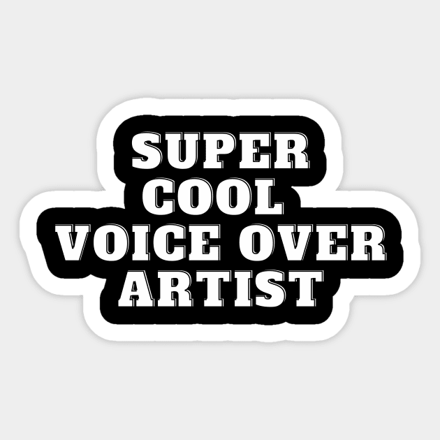 super cool voice over artist Sticker by Fresh aus